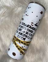 Crime Junkie Tumbler